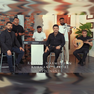 XEW NÎNE - XEW NÎNE by Rustam Maxmudyan, Kurmanc Bakuri