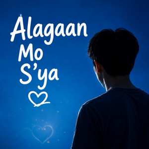 Alagaan Mo S'ya by Isauro Tapar