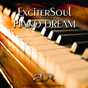 ExciterSoul - Piano Dream