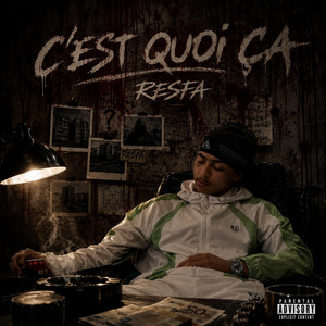 C'est quoi ça by RESFA