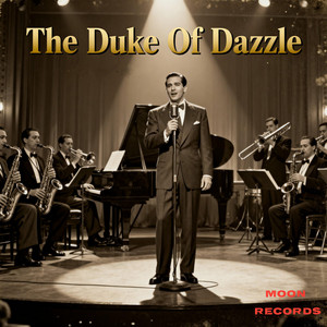 The Duke Of Dazzle