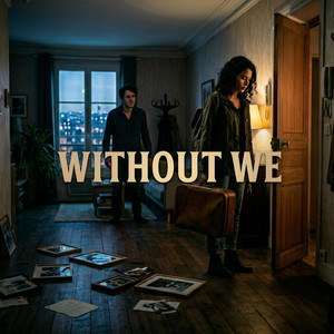 Without We by Burning Verse