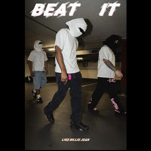 Beat it