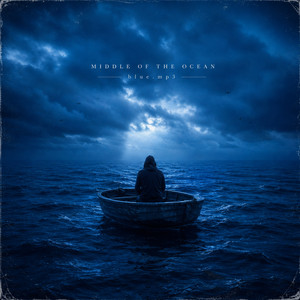 middle of the ocean by blue.mp3