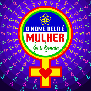 O Nome Dela é Mulher by Luis Sonata