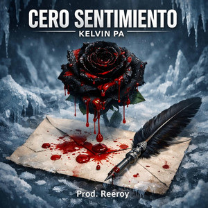Cero Sentimiento by Kelvin Pa