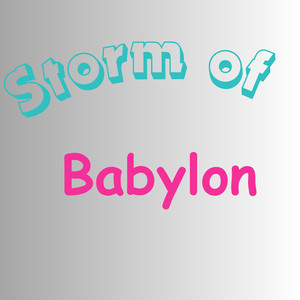 Storm of Babylon by Nicky endla55