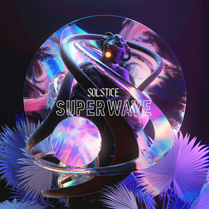 SuperWave - Radio edit by Solstice