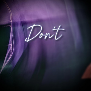 Don't by Oscar Kilday