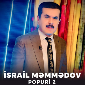 İsrail Memmedov - Popuri 2