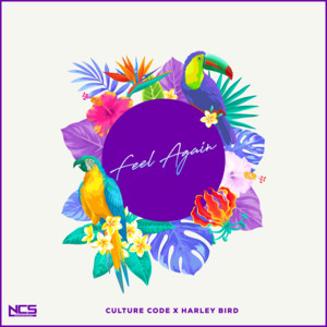 Feel Again by Culture Code, Harley Bird