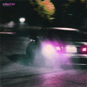Creepin' - UKG by SEREEN