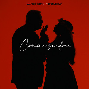 Maurizio Carpi - Comme Si Doce (feat. Cinzia Oscar)