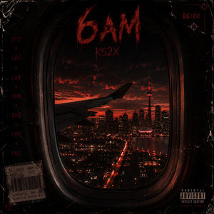 6AM by Ks2x