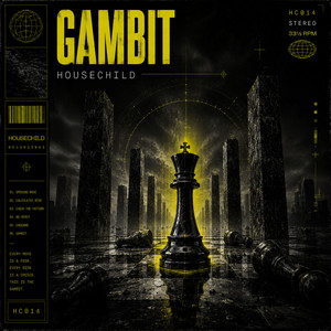 Gambit by Housechild