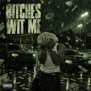 Bitches Wit Me by B Roue