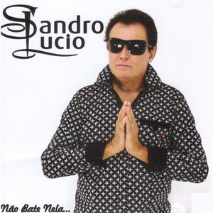 Sandro Lucio - Terreninho