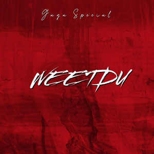 Gaga Special - Weetdu