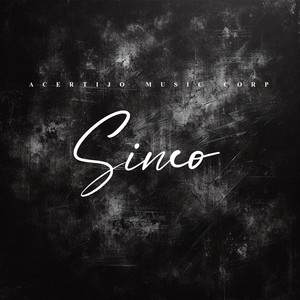 Sinco by Acertijo Music Corp