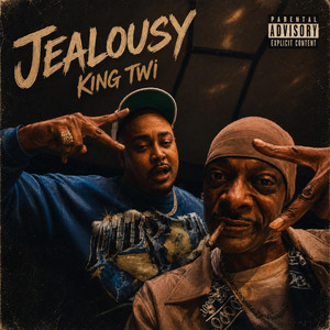 Jealousy by King Twī