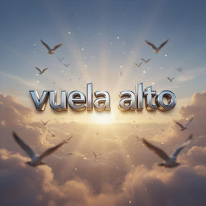 VUELA ALTO by GOOSTYDJ