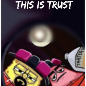 This Is Trust