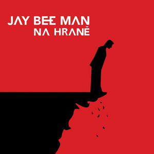 JAY BEE MAN - NA HRANĚ