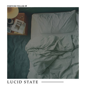 Lucid State by Fortune Teller