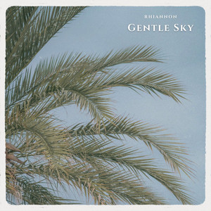 Gentle Sky by Rhiannon