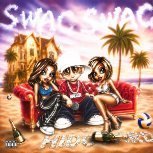 Swag Swag by Hidoyard