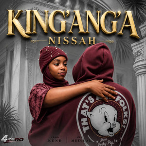 king'ang'a by Nissah