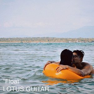 Float by LOTUS GUITAR
