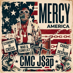 Mercy America by CMC J$ap