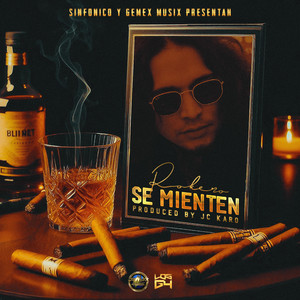 Se Mienten by Rokero