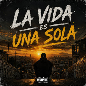 La Vida Es Una Sola by Cama Larga