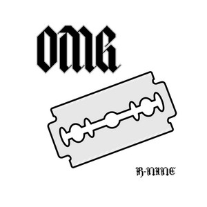 OMG by R-Nine