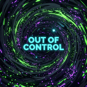 Out of Control by Austin St Laurent