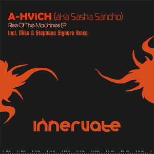 A-Hvich — Rise Of The Machines EP