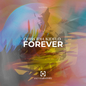 Forever by Chris IDH, Kidflo