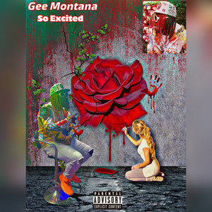 Gee Montana - So Excited
