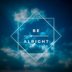 Portada de Be Alright
