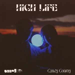 high life by url, Casey Conroy