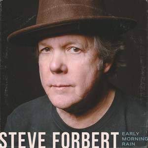 Good Time Charlie's Got The Blues by Steve Forbert