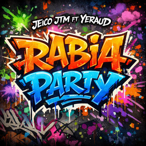 RABIA PARTY by Jeico JTM, YERAUD