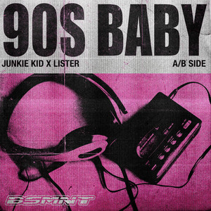 Junkie Kid — 90s Baby (2026)