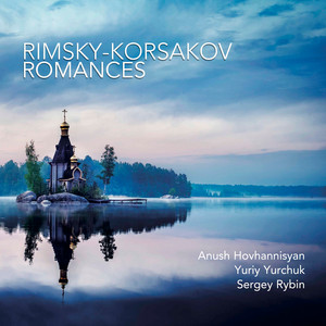 Yuriy Yurchuk — Rimsky-Korsakov: Romances