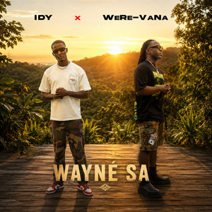 WAYNE SA by IDY, Were-vana