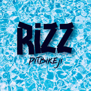 PitBikeJi - Rizz
