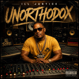 Unorthodox by Ill Justice