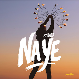 Na Ye - Extended Mix by Sabala